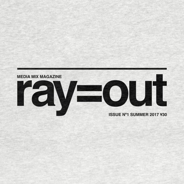 ray=out by milkoolong